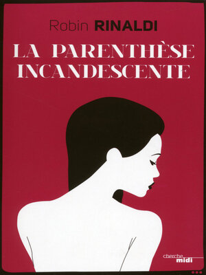 cover image of La Parenthèse incandescente